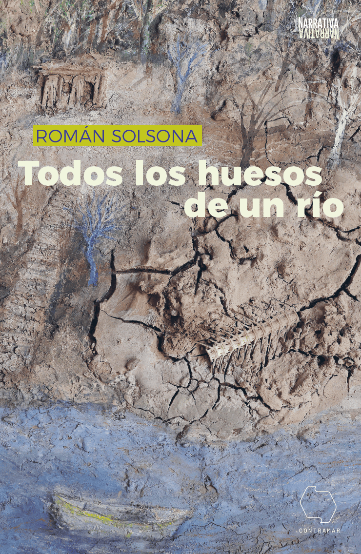 Todos los huesos de un río